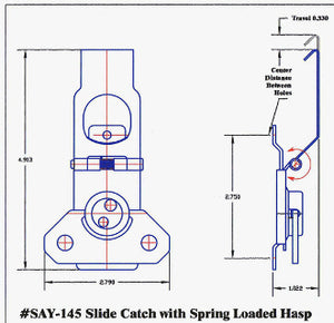 Slide catch with Spring Loaded Hasp Only Available in Black